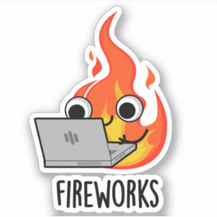 Vuurwerk Funny Fire Flame Pun Sticker