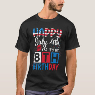Vuurwerk Gelukkig 4 juli Ja Het is Mijn 8e Verjaar T-shirt