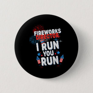 Vuurwerkdirecteur I Run You Run 4 juli viering Ronde Button 5,7 Cm