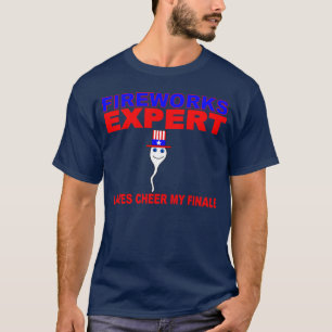 VUURWERKEN DESKUNDIGEN, LADIGEN KIEZEN MIJN FINALE T-SHIRT