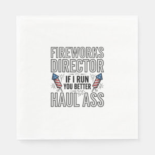 Vuurwerkregisseur Funny Patriottische Citaat Shirt Servet
