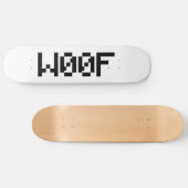 W00F [Dierengeluiden in leetspreken] Skateboard (Horizontaal)
