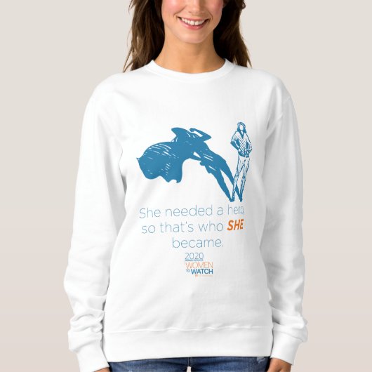 W2W Basic Sweat Shirt - Ze had een Hero nodig (Voorkant)