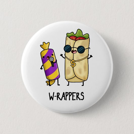W-rappers Funny Food Pun Ronde Button 5,7 Cm (Voorkant)