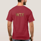 W.T.F. Wisdom Through Failure T-shirt (Achterkant)