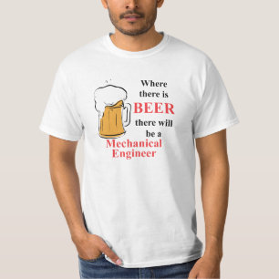 Waar Beer is - Mechanische ingenieur T-shirt