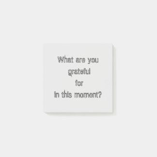 Waar ben je op dit moment dankbaar voor? post-it® notes
