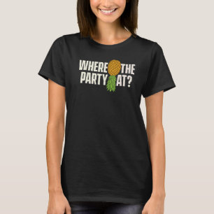 Waar de partij bij ondersteboven de ananaswijsving t-shirt