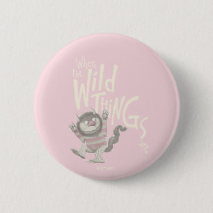 Waar de Wilde Dingen Citaat zijn - Roze Ronde Button 5,7 Cm