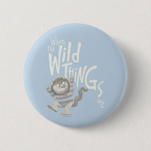 Waar de wilde dingen zijn citaat - Blauw Ronde Button 5,7 Cm