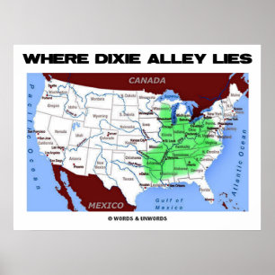 Waar Dixie Alley woont (Verenigde Staten-kaart) Poster