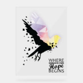 "Waar duisternis eindigt, begint de hoop." Acryl Bord (Voorkant)