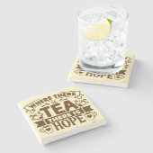 Waar er thee is, is hoop - Tea Lovers Stenen Onderzetter (Zijkant)
