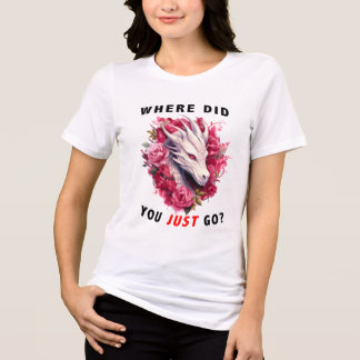 Waar ging je net heen? Dragon-Shirt Tri-Blend Shirt