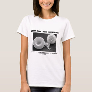 Waar heb ik dit eerder gezien? Bloedcellen T-shirt