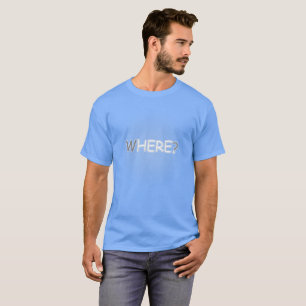 Waar? Hier T-shirt