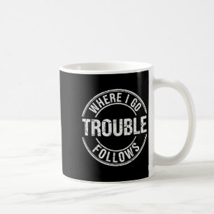 Waar ik ga volgt problemen Grappig bijpassend stel Koffiemok