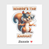Waar is de Karma Funny Squirrel in Shades Sticker (Vel)