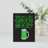 Waar is mijn Groene Bier? Funny St. Patrick's Day Briefkaart (Staand voorkant)