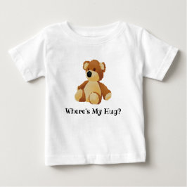 Waar is mijn Hug Teddy T-Shirt?
