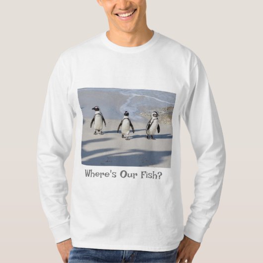 Waar is onze vis? Penguin Tee Shirt. T-shirt (Voorkant)