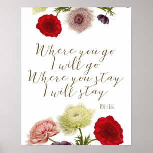 Waar je heen gaat, zal ik Ruth bible verse art Poster