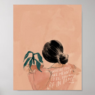 "Waar je moet zijn, ben je op tijd." Poster