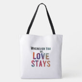 Waar je ook gaat, liefde blijft - groot schouder T Draagtas (Achterkant)
