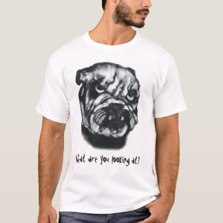 Waar kijk je naar? t-shirt