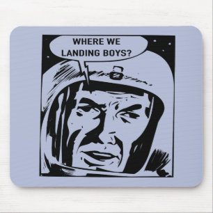 Waar landen we jongens aan? Muismat