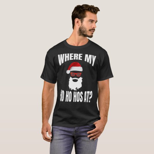 Waar mijn gastheer met Kerstmis - Santa Ho Hos T-shirt (Voorkant volledig)