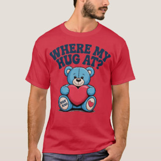 Waar mijn knuffel bij Schattigee teddybeer T-shirt