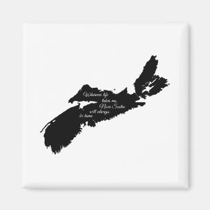 Waar ook - Nova Scotia zal altijd thuis zijn Magneet