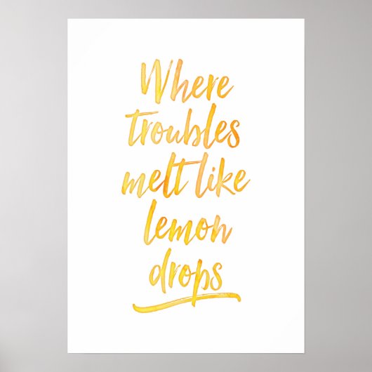 Waar problemen smelten als citroendruppels poster (Voorkant)