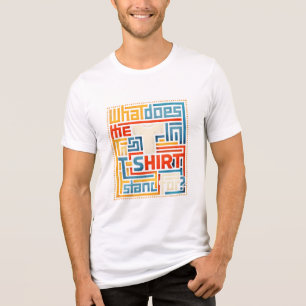 Waar staat de T in T-shirt eigenlijk voor Funny Tr