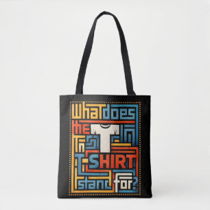 Waar staat de T in T-shirt eigenlijk voor Funny Tr Draagtas
