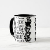 Waar thee is, is Hope Ringer mok Mono (Voorkant links)