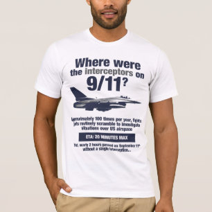 Waar waren de 911 interceptoren? Mannen T-shirt