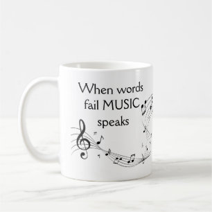 Waar woorden ontbreken, spreekt muziek Inspirerend Koffiemok