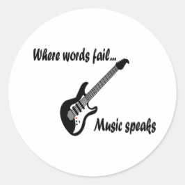 Waar woorden ontbreken, spreekt muziek ronde sticker