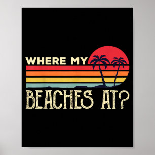 Waar zijn mijn stranden_ Retro vintage strandvakan Poster