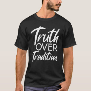 Waarheid over traditie Hebreeuwse Israëlische Isra T-shirt