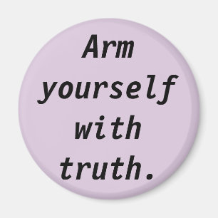 Waarheidsgetrouwe Quote Magnet zijn Magneet