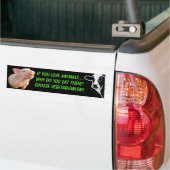 waarom eet u dieren bumpersticker (Op Truck)