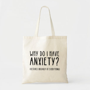 Waarom heb ik angst? Gestures bij alles Tote Bag