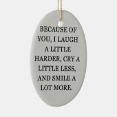 "WAAROM IK VAN JE hou" CHRISTMAS ORNAMENT (Rechts)