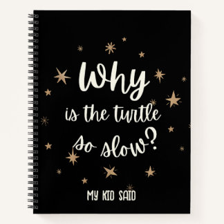 Waarom is de schildpad zo traag Mijn Kind Zei Noti Notitieboek