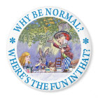 WAAROM IS HET NORMAAL?