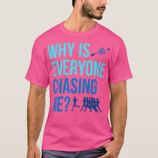 Waarom jaagt iedereen me dwars door land XC T-shirt