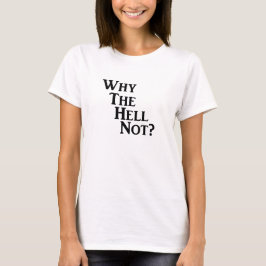 Waarom niet? - Draagtas, licht T-shirt